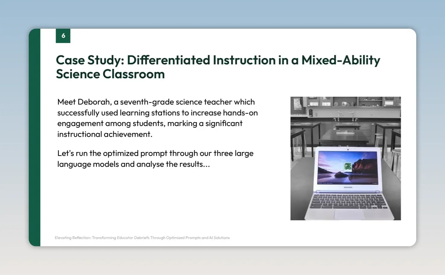 Slide titled Case Study Differentiated Instruction in a Mixed-Ability Science Classroom with a laptop in a classroom