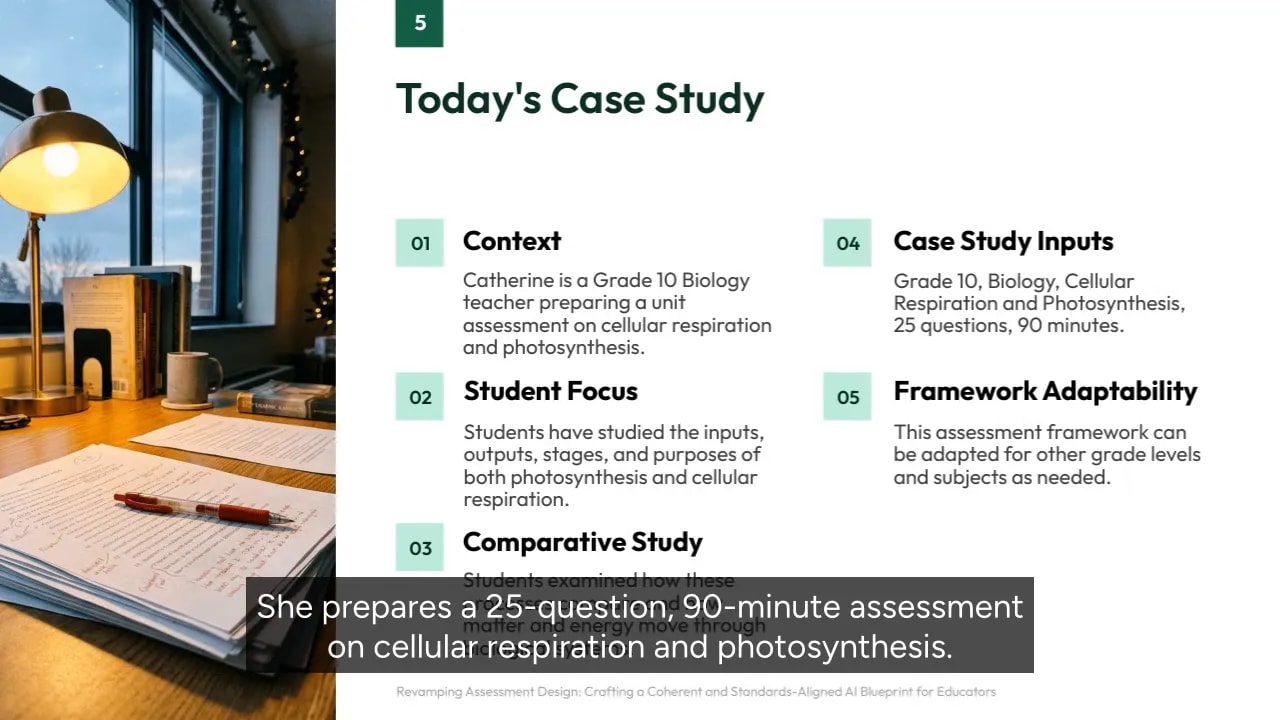 Slide titled Today's Case Study describing a Grade 10 Biology assessment