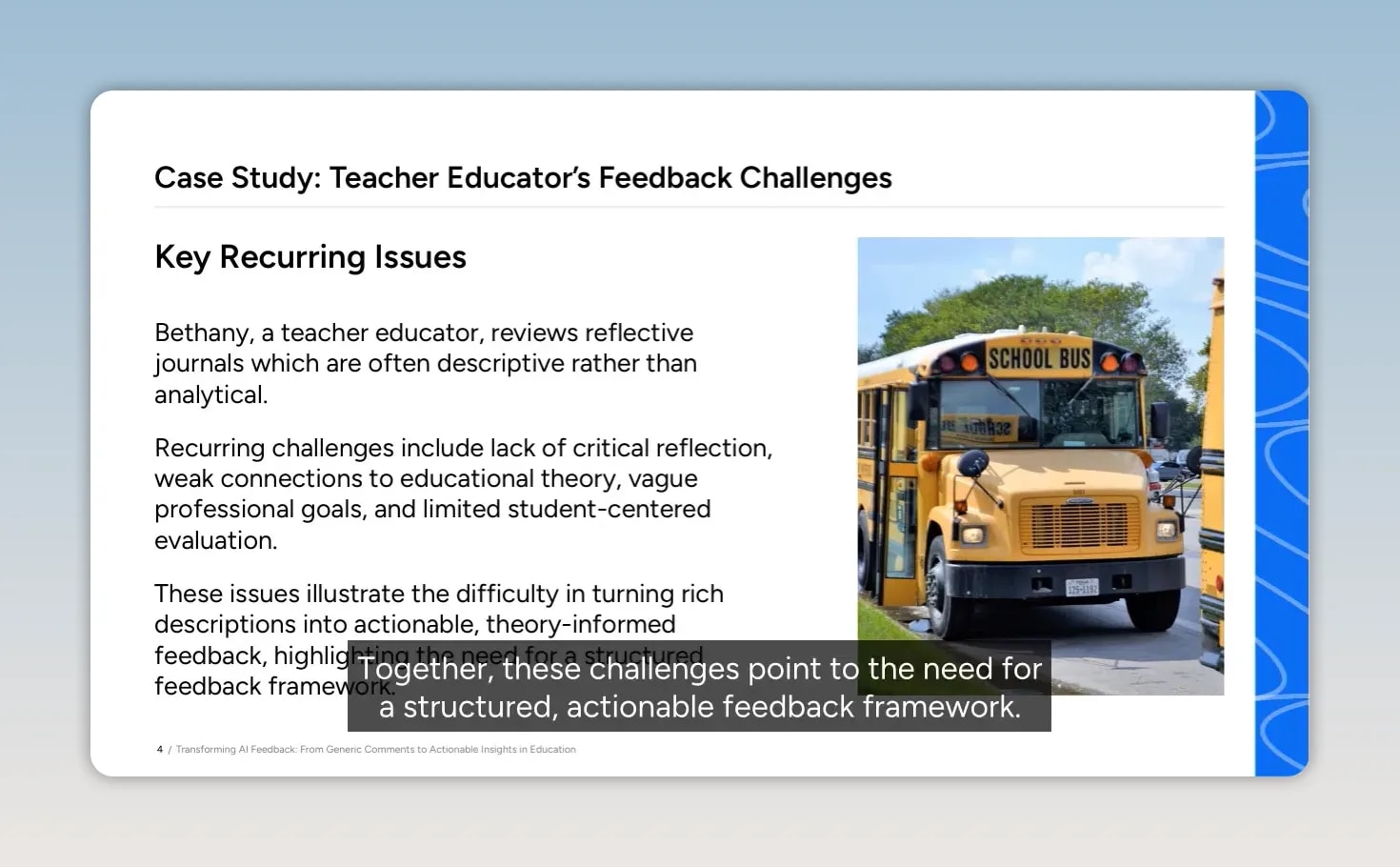 Slide listing key recurring issues in teacher educator feedback case study